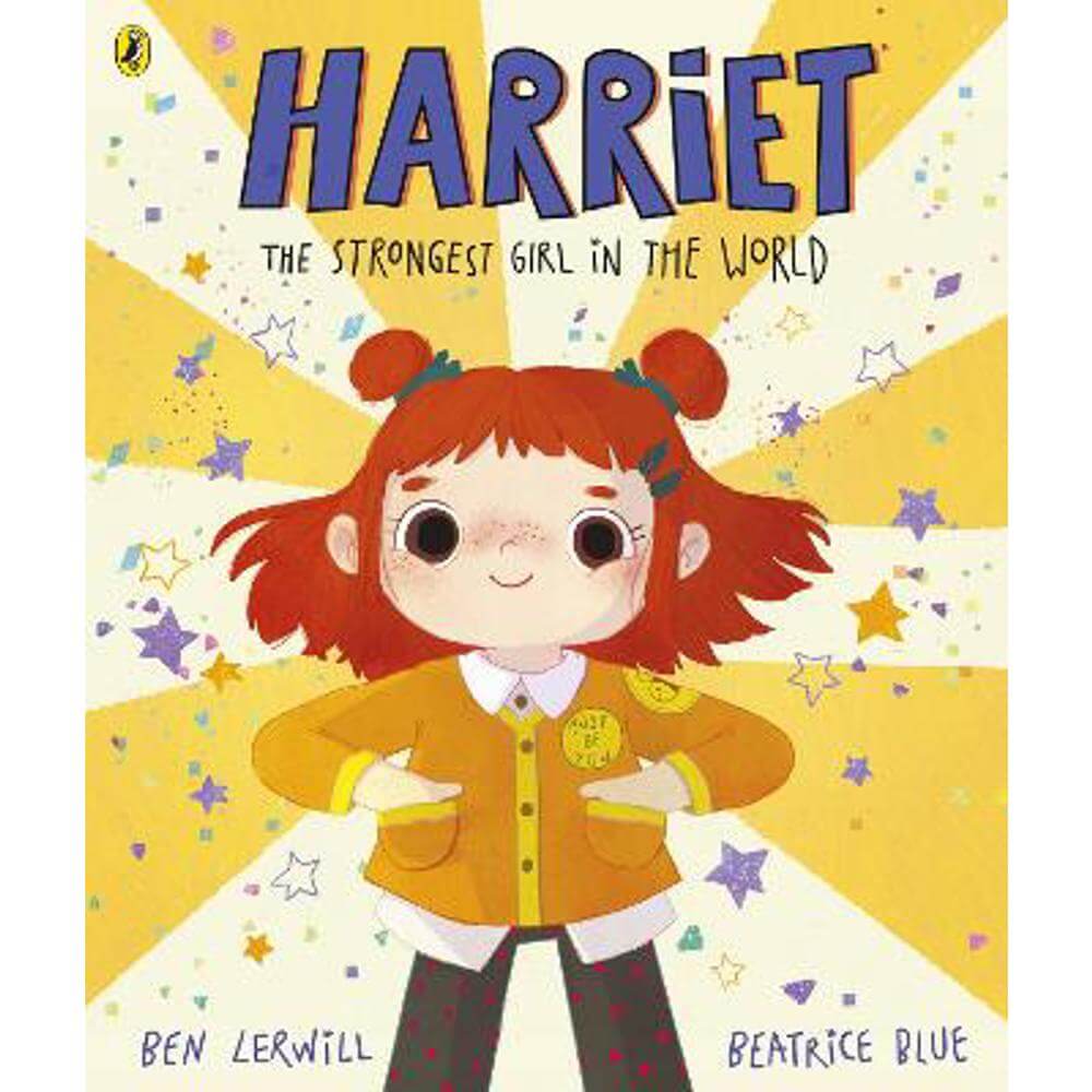 Harriet the Strongest Girl in the World (Paperback) - Ben Lerwill